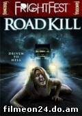 Road Kill (/)