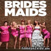 Bridesmaids (/)
