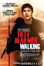Fifty Dead Men Walking (/)