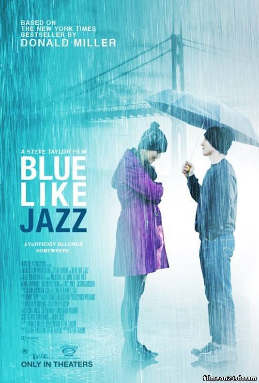 Blue Like Jazz (2012) (/)