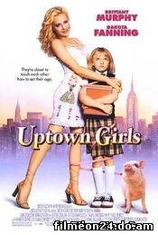 Uptown Girls (/)